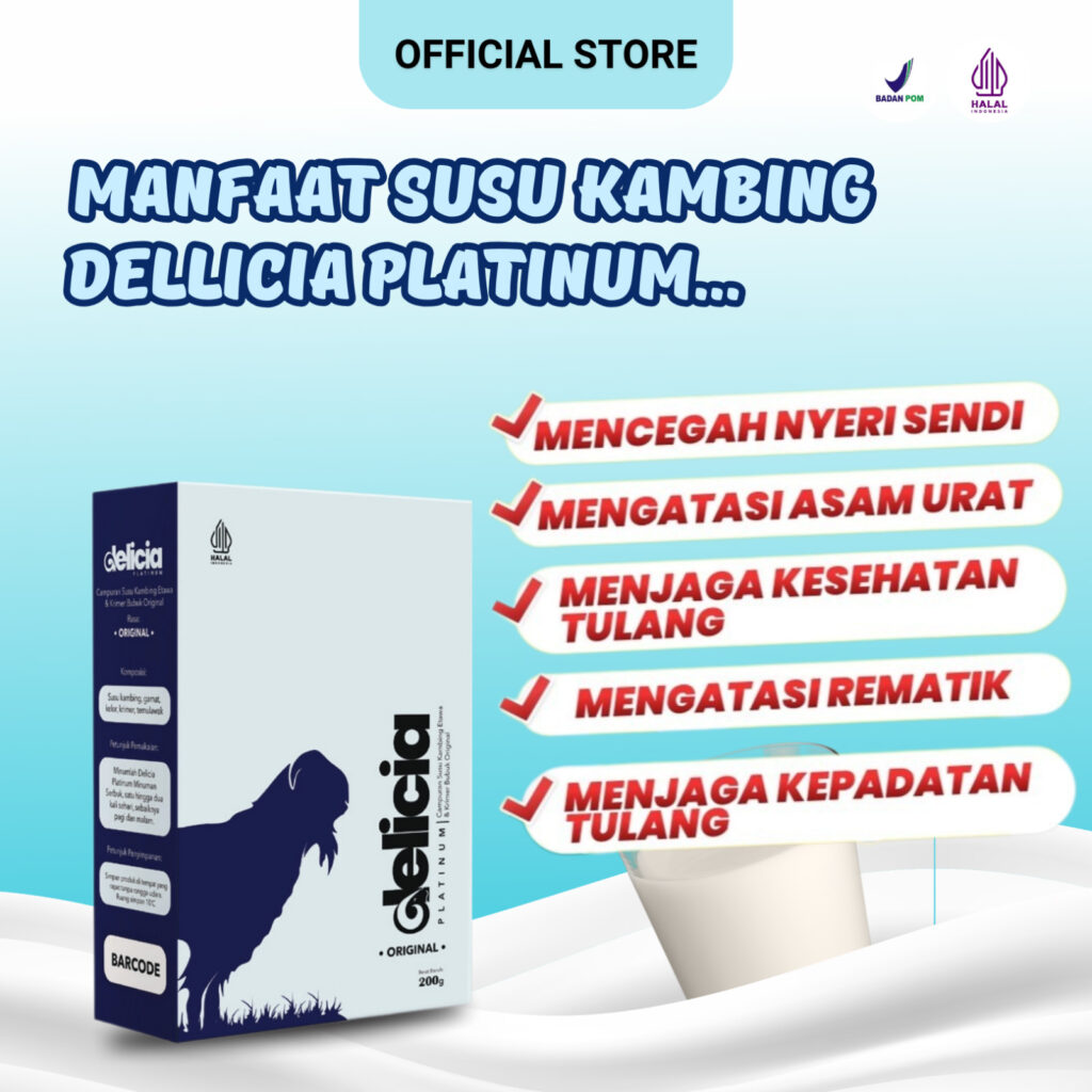 Manfaat Susu Kambing Etawa Dellicia Platinum